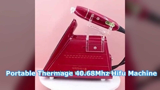 Máy làm đẹp Hifu Thermage 40,68 MHz di động